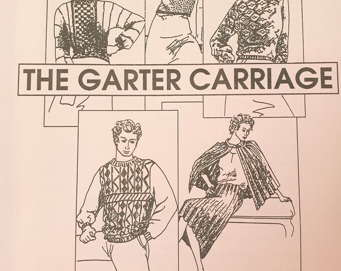The Garter Carriage: patterns and techniques
